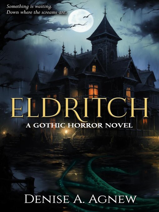 Title details for Eldritch by Denise A. Agnew - Available